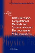 Fields, Networks, Computational Methods, and Systems in Modern Electrodynamics