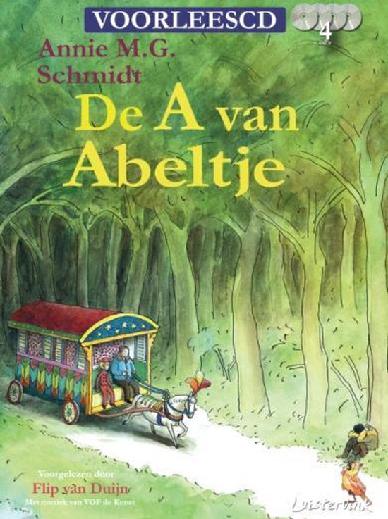 Boek 'De A van Abeltje' met voorlees-cd, illustratie van een woonwagen getrokken door een paard met twee personen erin, in een bos.