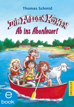 Die Wilden Küken 6 - Die Wilden Küken 6. Ab ins Abenteuer!
