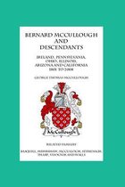 Bernard McCullough and Descendants