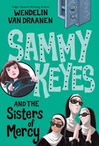 Sammy Keyes 3 - Sammy Keyes and the Sisters of Mercy