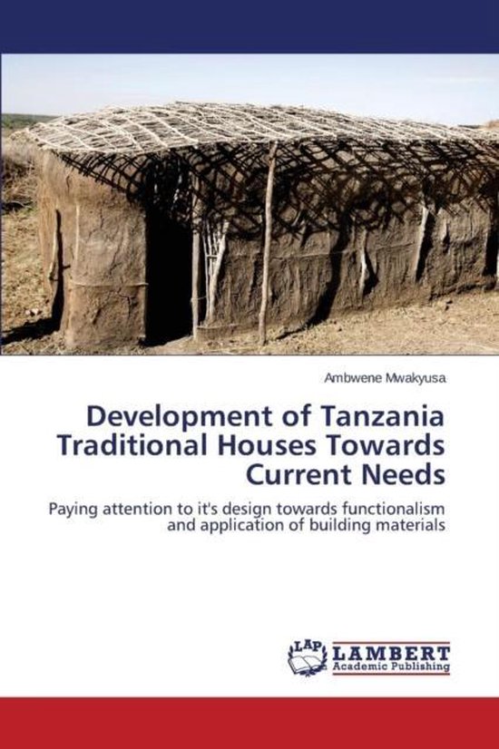 Development of Tanzania Traditional Houses Towards Current N ... - cover