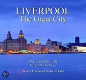Liverpool the Great City