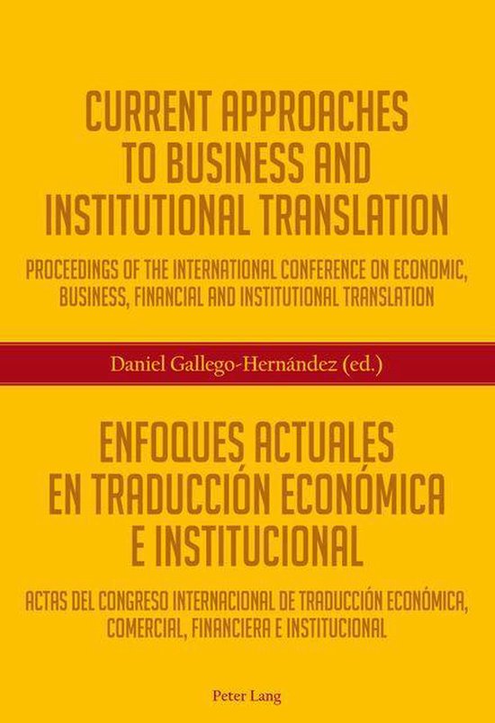 Current Approaches to Business and Institutional Translation ... - cover