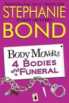 Body Movers- 4 Bodies and a Funeral
