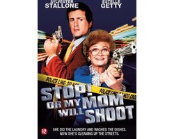 Stop Or My Mom Will Shoot