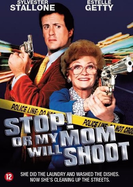 Cover van de film 'Stop Or My Mom Will Shoot'