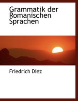 Grammatik Der Romanischen Sprachen
