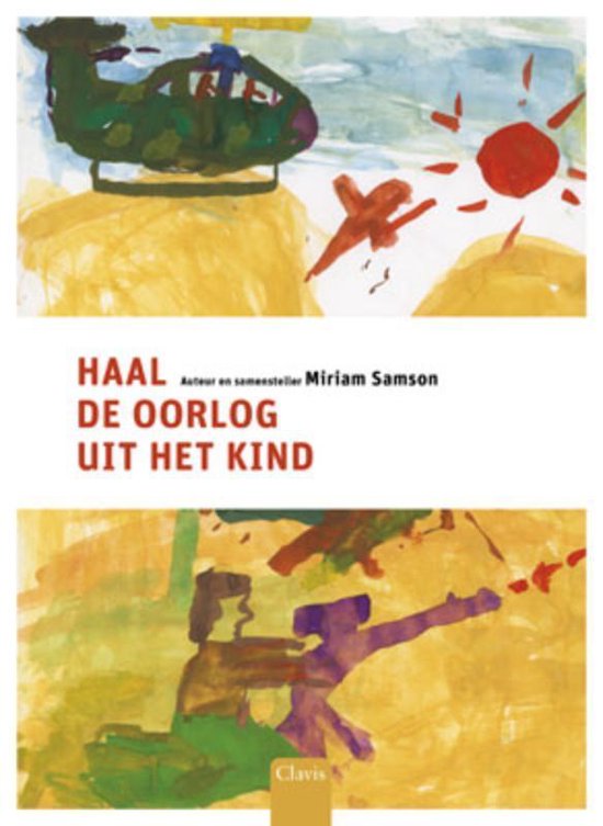 9789044809879 - Haal de oorlog uit het kind