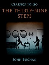 Classics To Go - The Thirty-Nine Steps