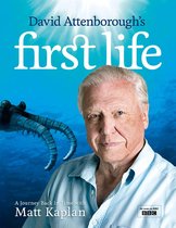 David Attenborough’s First Life: A Journey Back in Time with Matt Kaplan