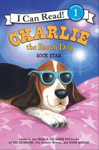 I Can Read 1 - Charlie the Ranch Dog: Rock Star
