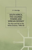 South Africa, the Colonial Powers and ‘African Defence’