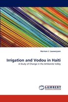 Irrigation and Vodou in Haiti