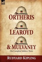 Ortheris, Learoyd & Mulvaney
