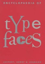 Encyclopaedia of Type Faces
