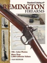 Standard Catalog of Remington Firearms