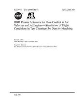 Dbd Plasma Actuators for Flow Control in Air Vehicles and Jet Engines - Simulation of Flight Conditions in Test Chambers by Density Matching