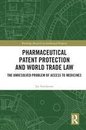 Omslag Pharmaceutical Patent Protection and World Trade Law