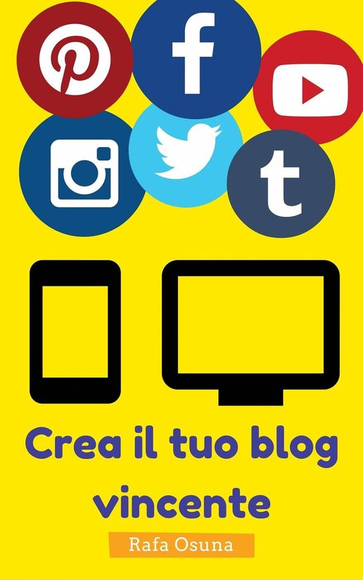Crea il tuo blog vincente - cover