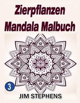 Zierpflanzen Mandala Malbuch