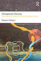 Routledge Mental Health Classic Editions - Therapeutic Trances