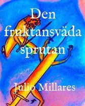 Den fruktansvarda sprutan