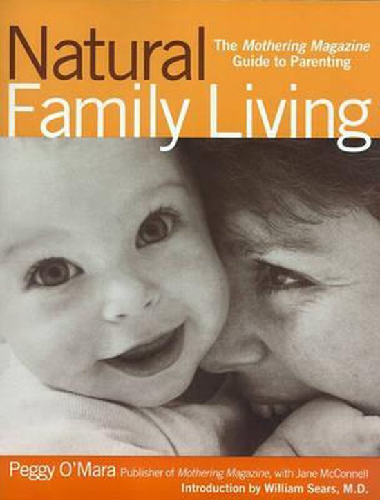 Bol Com Natural Family Living Peggie O Mara 9780671027445 Boeken