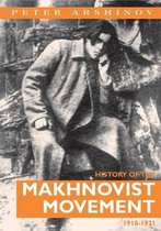 History of the Makhnoust Movement 1918-1921