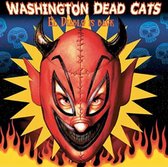 Washington Dead Cats - El Diablo Is Back! (LP)