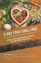 5-Day Food Challenge