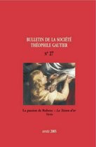 Société Théophile Gautier - Bulletin de la société Théophile Gautier n27