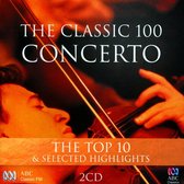 Classic 100 Concerto: The Top 10 & Selected Highlights