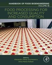 Handbook of Food Bioengineering 18 - Food Processing for Increased Quality and Consumption