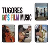Tugores - Tugores 60'S Film Music (CD)