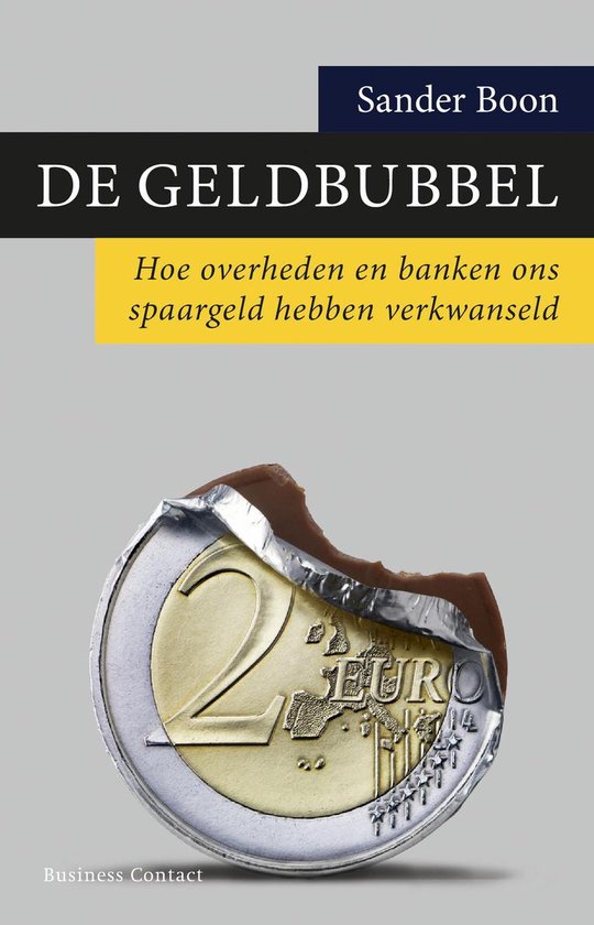 Cover van het boek 'De Geldbubbel' van Sander Boon