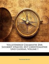 Vollst Ndige Grammatik Der Sanskrit Sprache