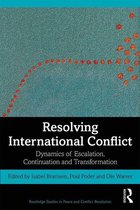 Routledge Studies in Peace and Conflict Resolution - Resolving International Conflict