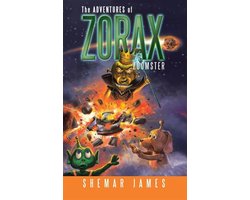 The Adventures of Zorax Zoomster