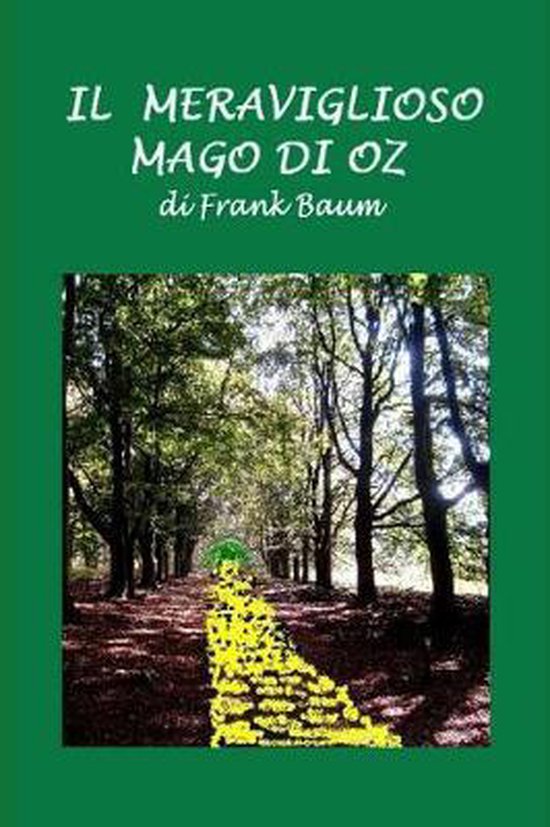 Il meraviglioso mago di Oz