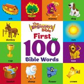 The Beginner's Bible - The Beginner's Bible First 100 Bible Words
