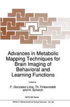Advances in Metabolic Mapping Techniques for Brain Imaging of Behavioral and Learning Functions