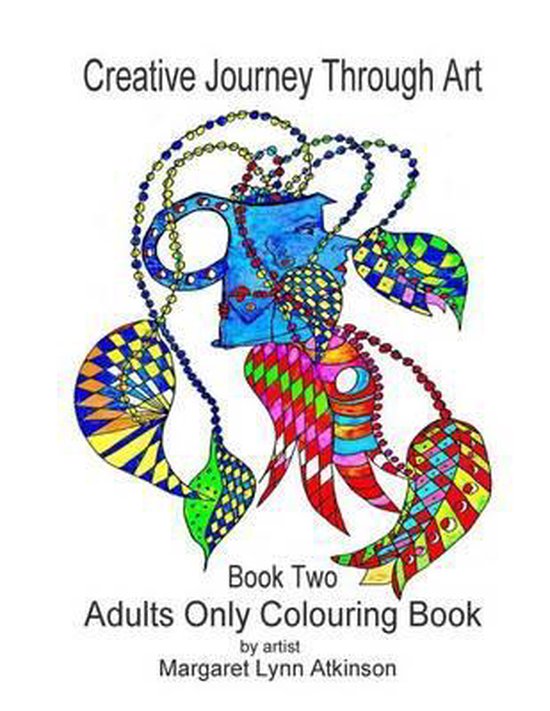 Creative Journey Through Art 9781530130252 Miss Margaret Lynn Atkinson Boeken