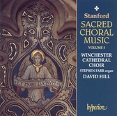 Stanford: Sacred Choral Music Vol 3 /  Hill, Farr, et al