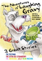 The Adventures of Laughing Gravy