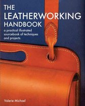 The Leatherworking Handbook