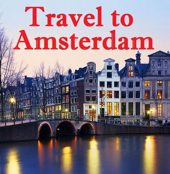 Travel to Amsterdam - cover