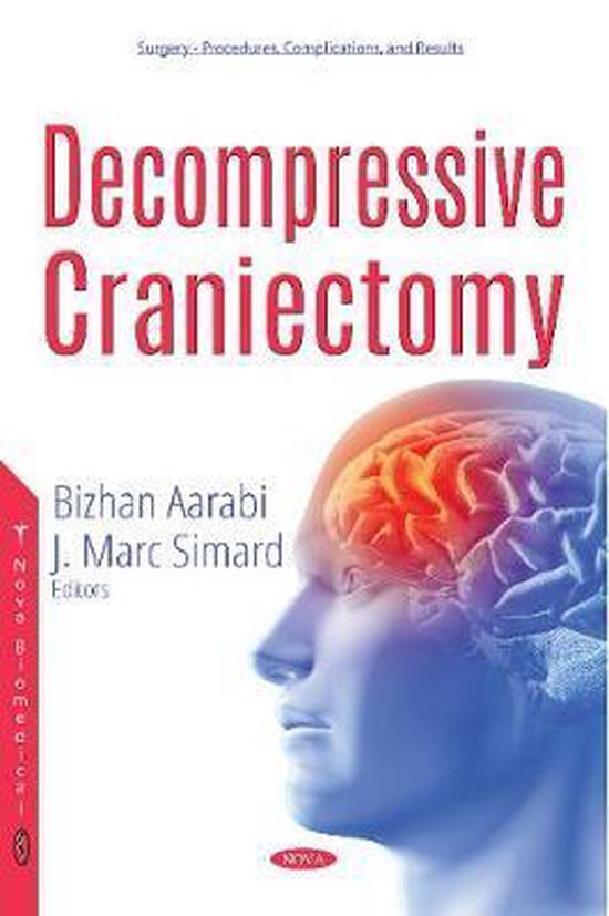 Decompressive Craniectomy | 9781536131802 | Boeken | bol.com
