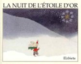 La nuit de l'etoile d'or