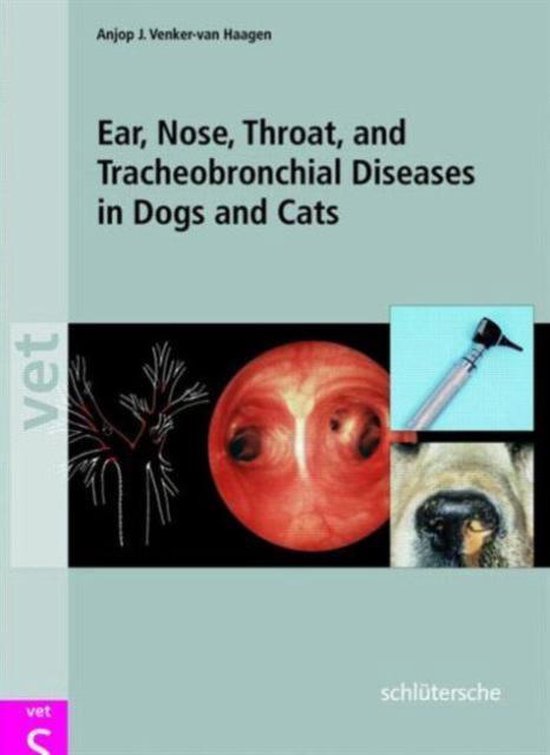 Ear, Nose, Throat, and Tracheobronchial Diseases in Dogs and ... - cover